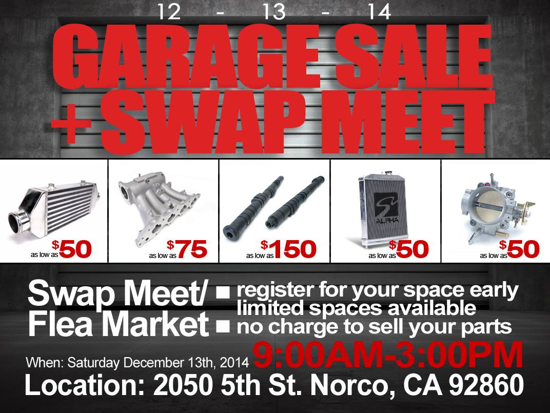 Skunk2 Swap Meet & Garage Sale: 12/13/14