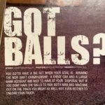 Got balls