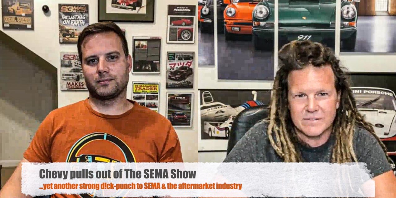 EP 51: Chevy pulls out of The SEMA Show 2022