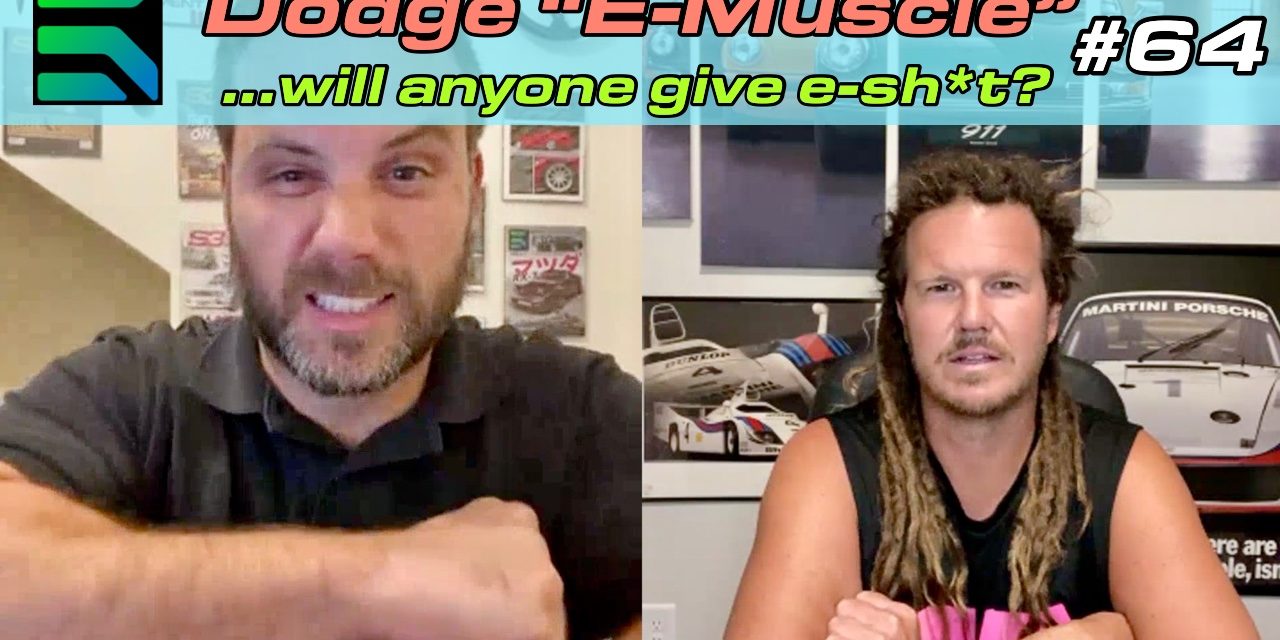 EP 64: Dodge “E-Muscle” released!