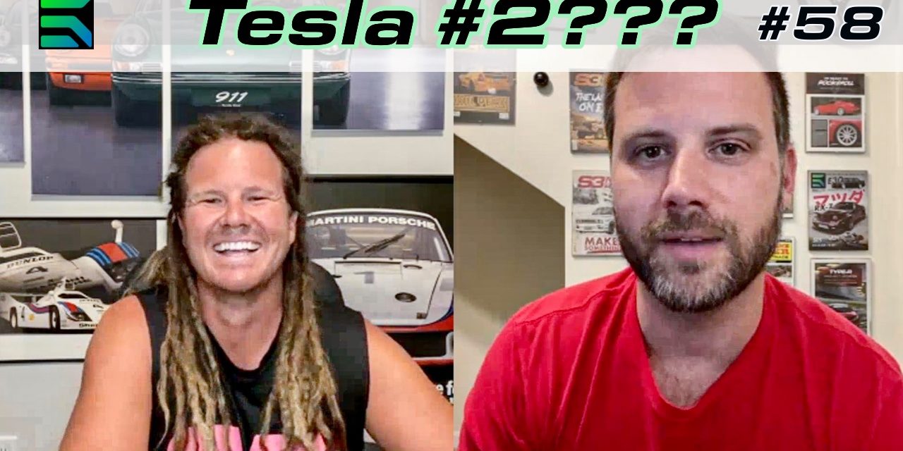 EP 58: Tesla #2??