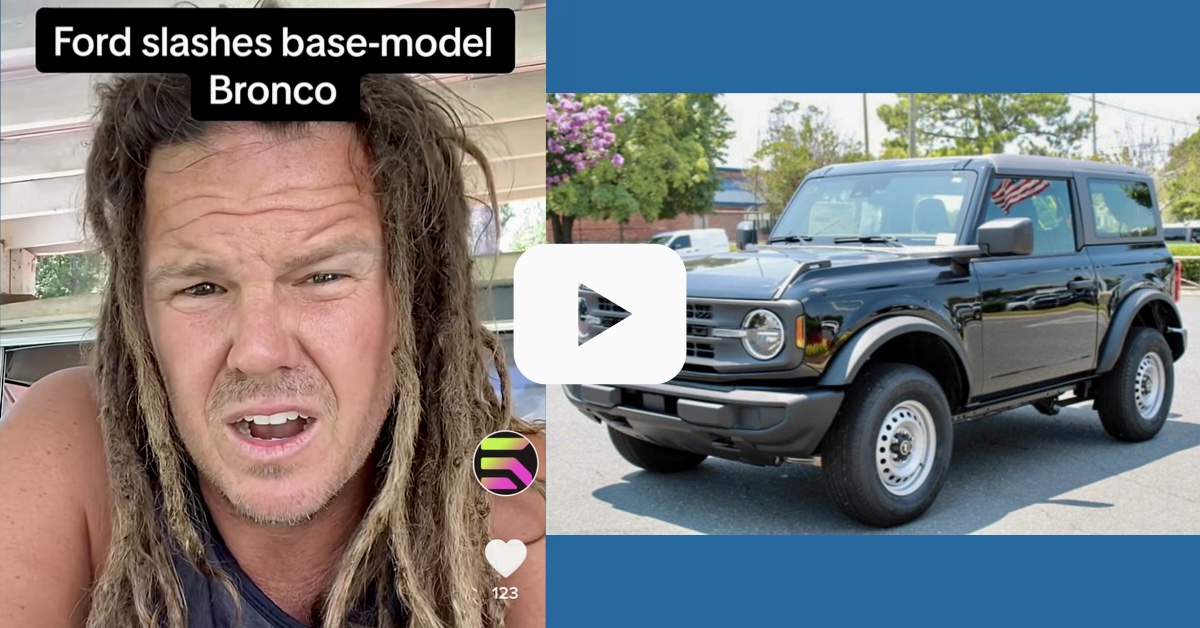 Ford cuts the base model Bronco & I’m salty