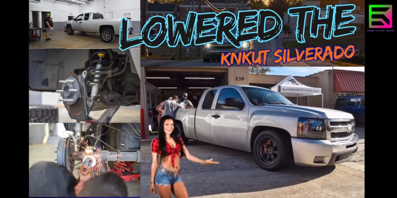 Lowering the KnKut Silverado