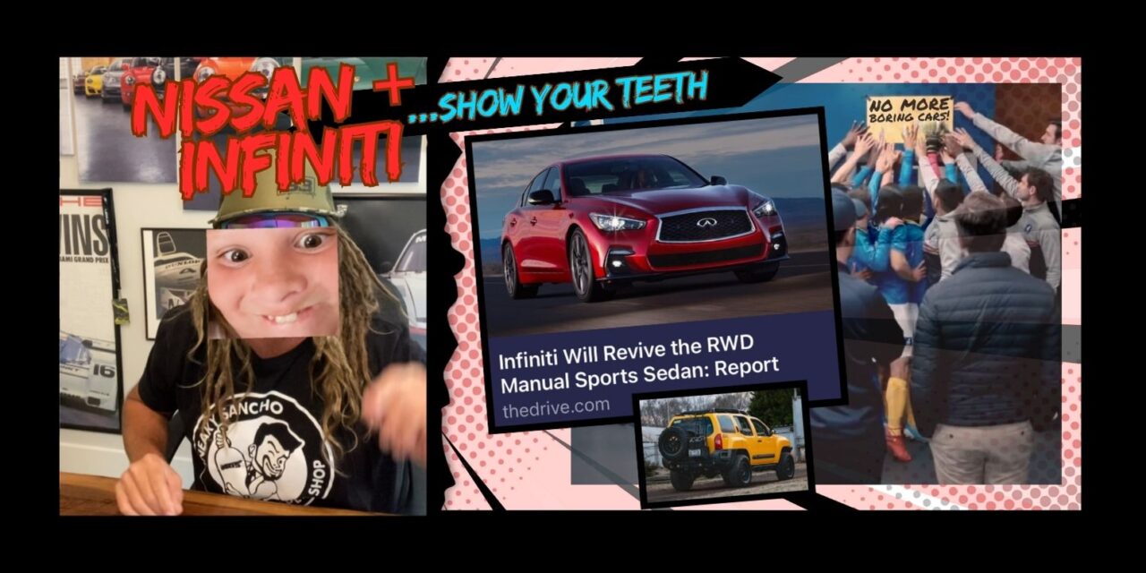 Nissan & Infiniti – showing some teeth!