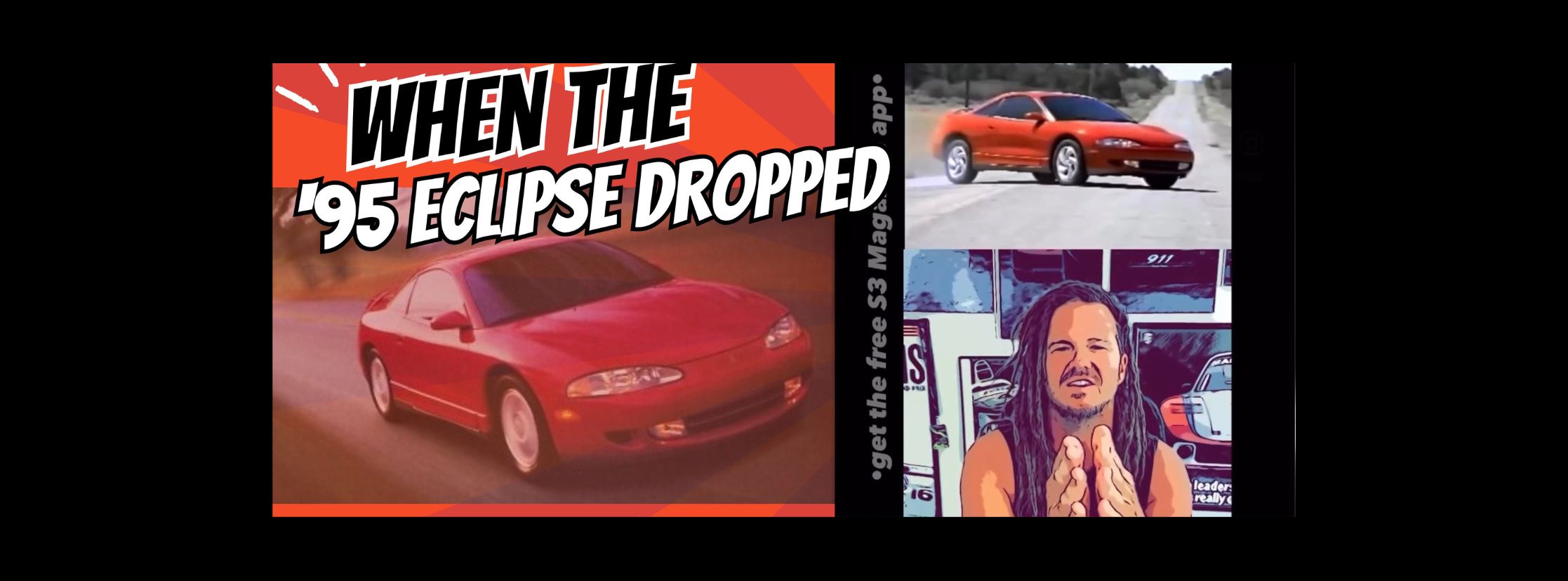 When the 1995 Eclipse dropped