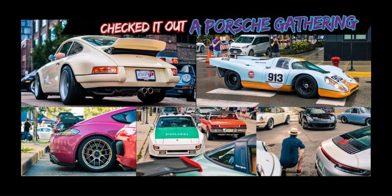 Checked It Out (CIO) – A Porsche Gathering