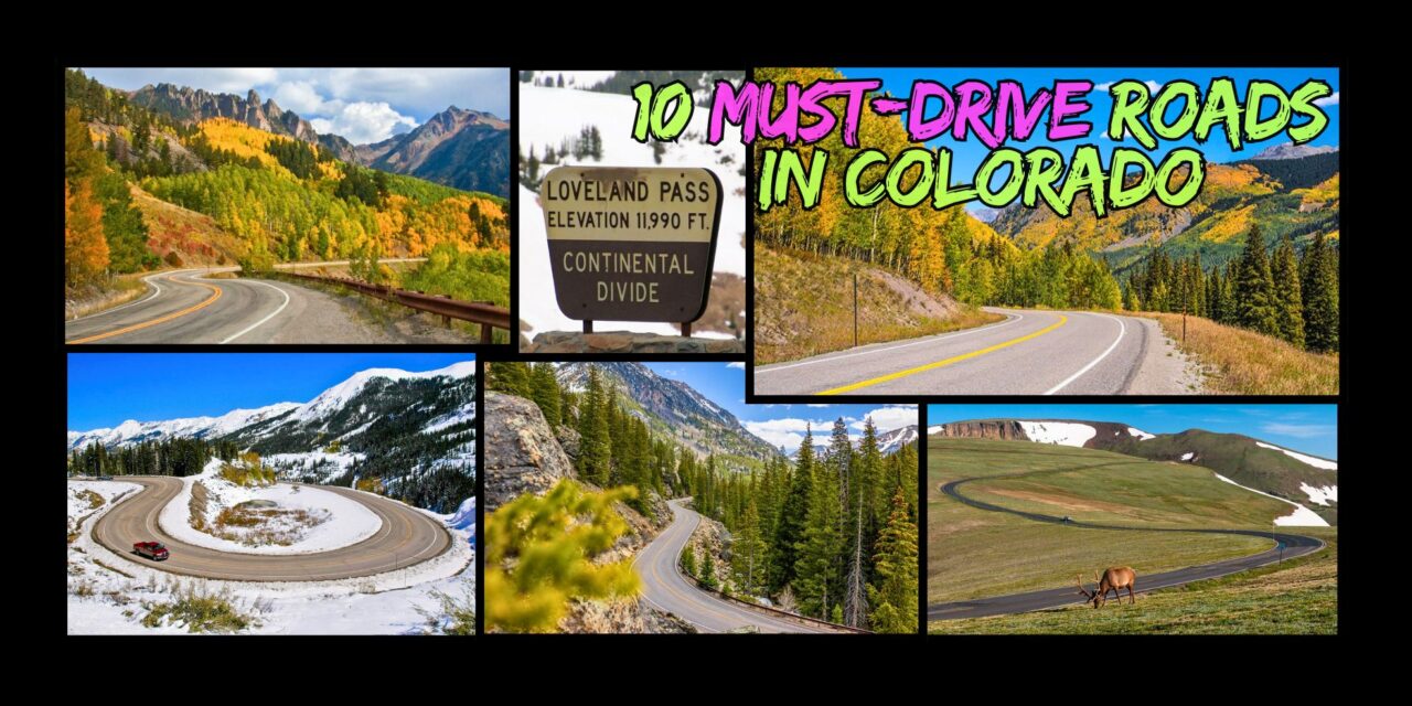 Top 10 Must Drive Roads in Colorado for Car Enthusiasts