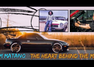Tom Matano  – The Heart Behind the Miata