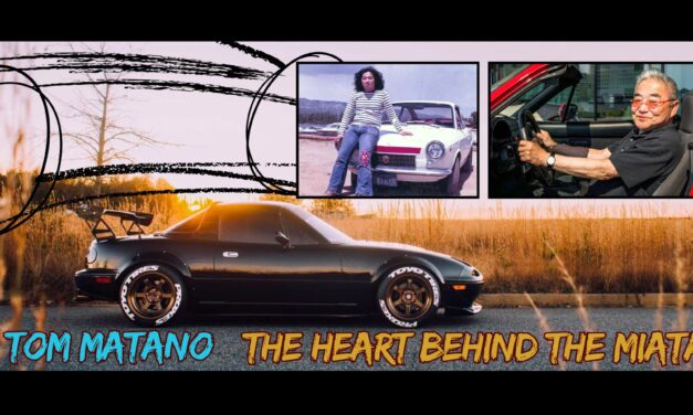 Tom Matano  – The Heart Behind the Miata
