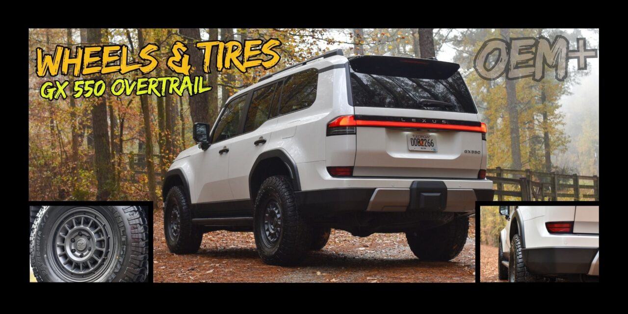 Lexus GX 550 – Wheels & Tires