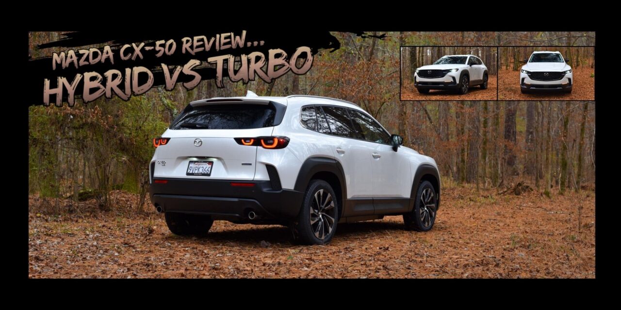 Mazda CX-50 Review – Hybrid vs Turbo