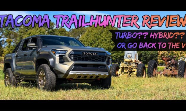 Tacoma Trailhunter Review – V6 vs Turbo vs Hybrid