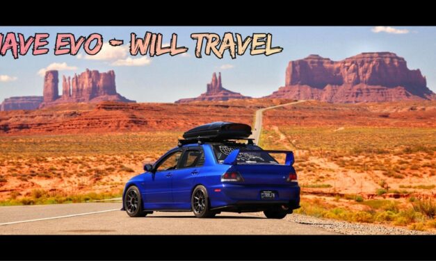 Have Evo – Will Travel