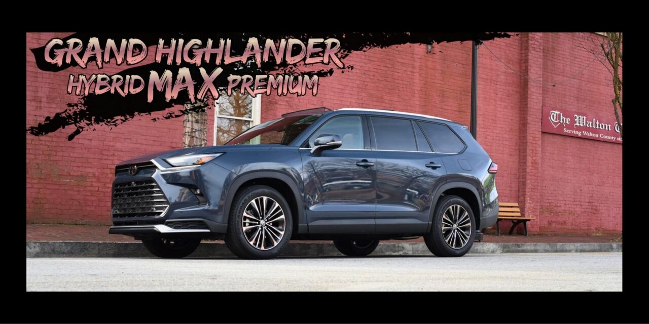 Toyota Grand Highlander – Review