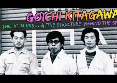 People You Should Know – Goichi Kitagawa – The Man Who Made HKS Work