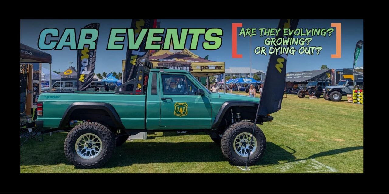 Car Shows – Are They Evolving? Dying? Or Just Too Many?