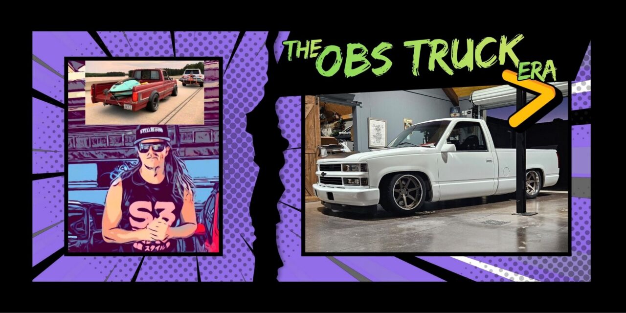 The OBS Truck Era