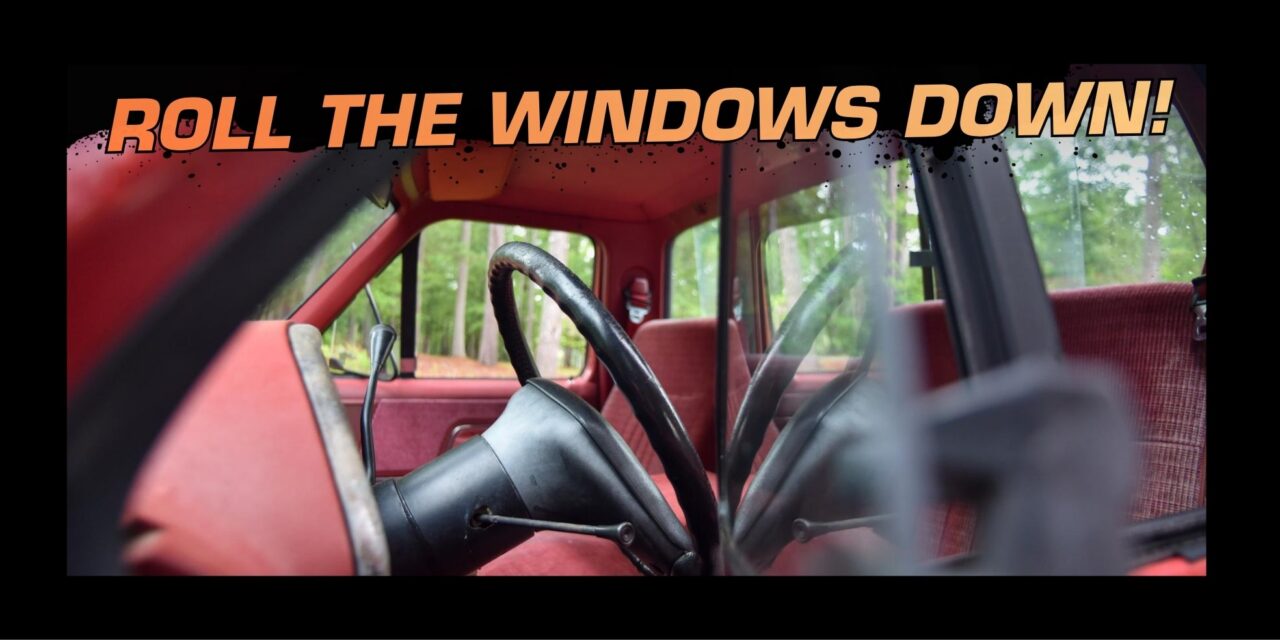 Roll the Windows Down