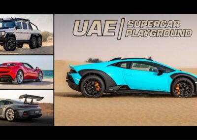 The Ultimate Automotive Playground: Experiencing Supercar Culture in the UAE