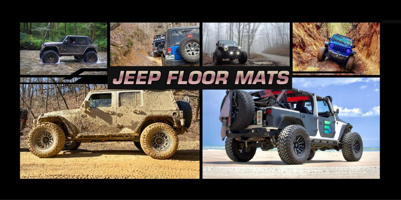 Jeep Floor Mats: How to Choose the Best Protection for Your Interior
