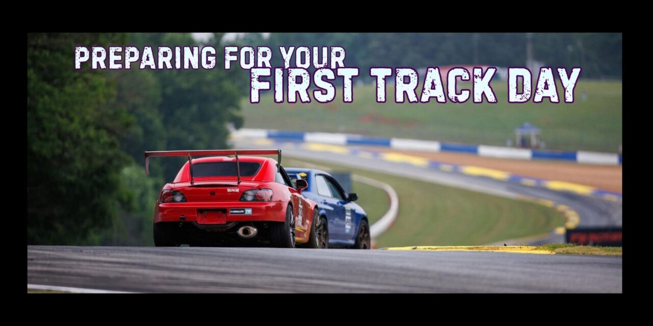 What to Know Before Your First Track Day: A Beginner Guide